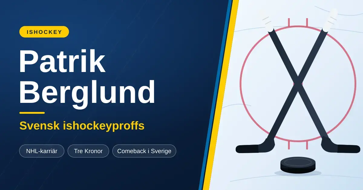 Grafik med texten "Patrik Berglund – Svensk ishockeyproffs" på mörkblå bakgrund bredvid två korsade hockeyklubbor och en puck på en isyta med tekningscirkel, avgränsad av en blågul rand.